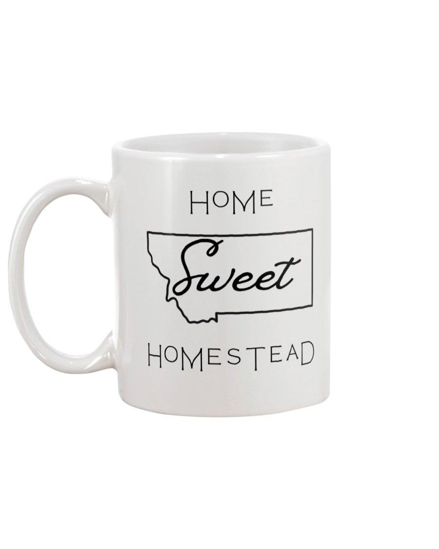 Home Sweet Homestead Montana Mug